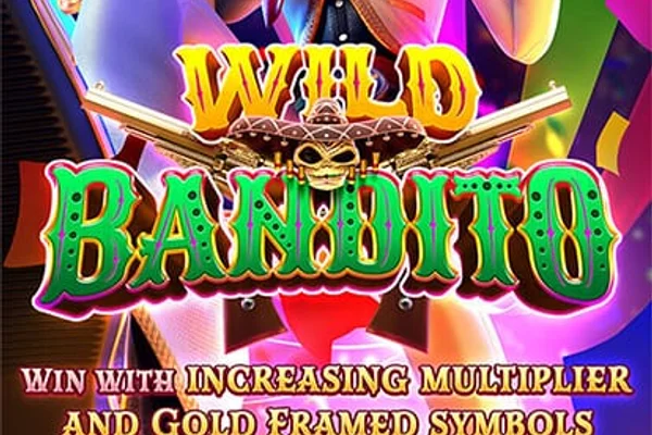 PG Soft Wild Bandito Slot Multiplier Cascades Patokbet